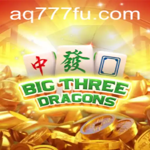 BigThreeDragons: Mergulhe no Universo Mágico de AQ777.COM