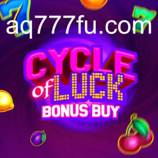 Descubra o Excitante Mundo de CycleofLuckBonusBuy no AQ777.COM