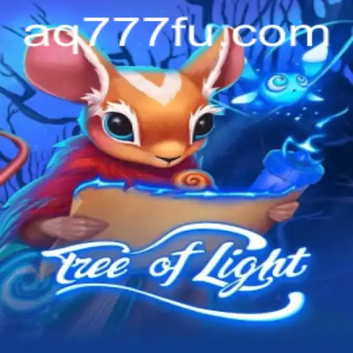 Descubra o Mundo Encantado do Jogo TreeofLight na Plataforma AQ777.COM